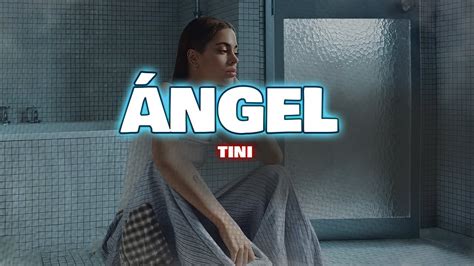 TINI – ángel Lyrics .